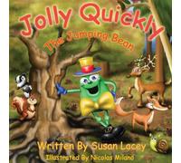 Susan Lacey Jolly Quickly - The Jumping Bean Paperback Book Susan Lacey Multicolor