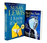 Susan Lewis Collection 2 Books Set (I Know It’s You & No One Saw It Coming)