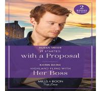 Susan Meier It Started With A Proposal / Highland Fling With Her Boss: It Susan Meier Multicolor