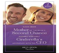 Susan Meier Mother Of The Bride's Second Chance / Cinderella's Adventure With Susan Meier Multicolor