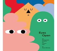 Susan Meiselas Eyes Open: 23 Photography Projects for Curious Kids Hardback Book Susan Meiselas Multicolor