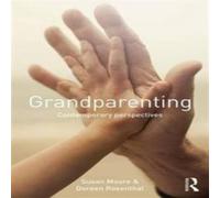 Susan Moore Grandparenting: Contemporary Perspectives Paperback Book Susan Moore Multicolor