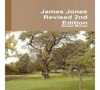 Susan Moore James Jones Revised 2nd Edition Paperback Book Susan Moore Multicolor