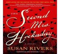 Susan Rivers The Second Mrs. Hockaday: A Novel Paperback Book Susan Rivers Multicolor
