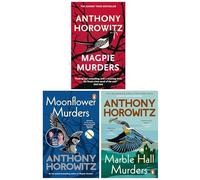 Susan Ryeland Series by Anthony Horowitz 3 Books Collection Set (Magpie Murders, Moonflower Murders & Marble Hall Murders)
