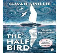 Susan Smillie The Half Bird Paperback Book in White Susan Smillie White