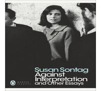 Susan Sontag Against Interpretation & Other Essays Paperback Book Susan Sontag Multicolor