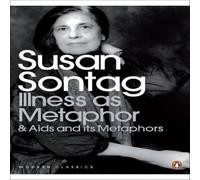 Susan Sontag Illness as Metaphor & AIDS & Its Metaphors Paperback Book Susan Sontag Multicolor