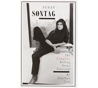 Susan Sontag: The Complete Rolling Stone Interview