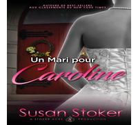 Susan Stoker Un Mari Pour Caroline Paperback Book Susan Stoker Multicolor