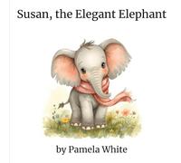 Susan the Elegant Elephant