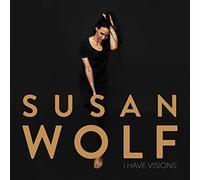 Susan Wolf - I Have Visions