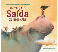 Susana Redondo Am Tag, als Saida zu uns kam (Hardback)