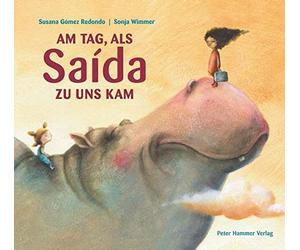Susana Redondo Am Tag, als Saida zu uns kam (Hardback)