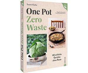 Susann Kreihe M Kochbuch - One Pot - Zero Waste: 60 einfache Gerichte (Hardback)