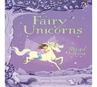 Susanna Davidson Fairy Unicorns The Magic Forest Book Susanna Davidson Multicolor