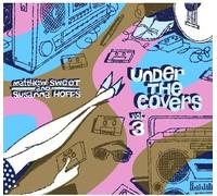 Under The Covers, Vol. 3