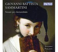 Susanna Piolanti - Giovanni Battista Sammartini: Sonate per clavicembalo