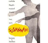 Susannah: A Musical Drama in Two Acts