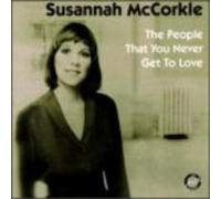 Susannah McCorkle The People That You Never Get to Love (CD) (US IMPORT)