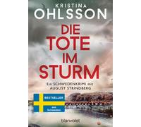 Susanne Dahmann Die Tote im Sturm: Ein Schwedenkrimi mit August Stri (Paperback)