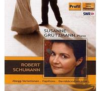 Susanne Grutzmann - SCHUMANN: Abegg Variations / Papillons / Davidsbundlertanze