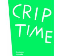 Susanne Pfeffer Crip Time (dt.): Museum Moderner Kunst, Frankfurt am (Paperback)