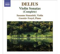 Stanzeleit:Fenyo - Delius: Violin Sonatas