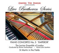 SUSHANANSKAYA & LOCRIAN ENSEMBLE OF LONDON - Piano Concerto 5 Emperor