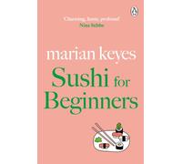 Sushi for Beginners : British Book Awards Author of the Year 2022