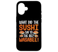 Sushi Lover - What Did the Sushi Say to the Bee Wasabee Case for iPhone 16