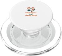 Sushi Rolls Not Gender Roles Cute Equality Food Pun PopSockets PopGrip for MagSafe