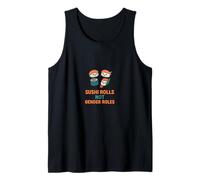 Sushi Rolls Not Gender Roles Cute Equality Food Pun Tank Top