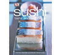 Sushi: Taste and Technique by Kimiko Barber (2002-09-26)