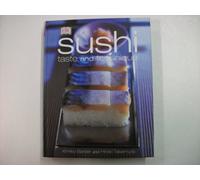 Sushi: Taste & technique: Taste and Technique