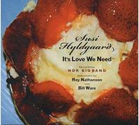 Susi Hyldgaard - It's Love We Need