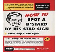 Susi Rajah How To Spot A Bastard By His Star Sign Paperback Book Susi Rajah Multicolor