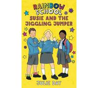 Susie and the Jiggling Jumper (The Rainbow School)