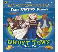 Susie Day Doctor Who: Ghost Town Paperback Book Susie Day Multicolor