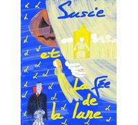 Susie et la Fee de la Lune