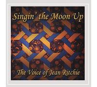 Susie Glaze - Singin' the Moon Up: The Voice of Jean Ritchie