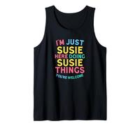 Susie Here Doing Susie Things Funny Susie Name Tank Top