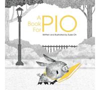 Susie Oh Book for Pio Paperback Susie Oh Multicolor