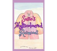Susie's Multicoloured Raincoat