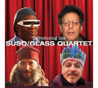 Suso/Glass/Delerme/Heiblum - Suso/Glass Quartet
