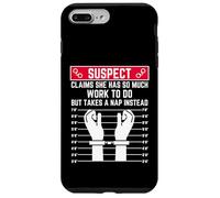 suspect claims she has so much work to do but takes a nap Case for iPhone 7 Plus/8 Plus