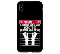 suspect claims she has so much work to do but takes a nap Case for iPhone XS Max
