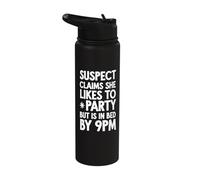 Suspect Claims She Likes to Party But is in Bed By 9PM Stainless Steel Insulated Water Bottle