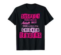 Suspect Claims She's An Adult But Still Orders Funny Quote T-Shirt