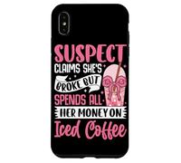 Suspect Claims She's Broke But Spends All Her Money On Iced Case for iPhone XS Max